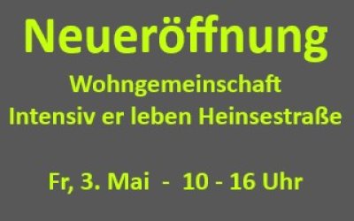Neueröffnung Wohngemeinschaft Heinsestraße
